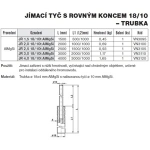 Jímací tyč s rovným koncem JR 2,0 18/10 trubka AlMgSi TREMIS VN3100